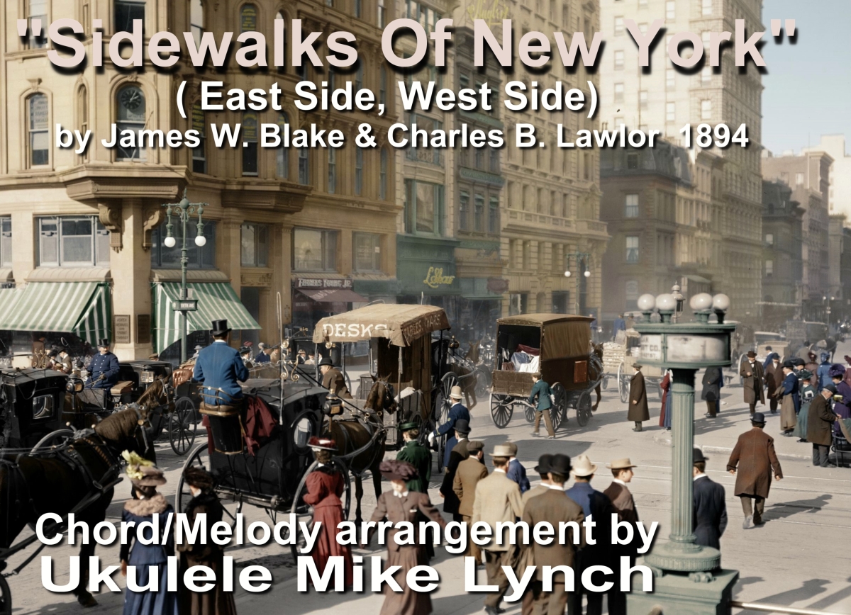 "sidewalks of new york"james w blake  charles b